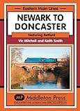 Newark to Doncaster : featuring Retford