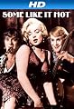 Some Like It Hot