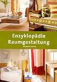 : EnzyklopSdie Raumgestaltung