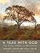 A Year with God: Living Out the Spiritual Disciplines