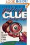 Getting a Clue in a Clueless World