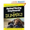 Retired Racing Greyhounds For Dummies