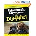 Retired Racing Greyhounds For Dummies