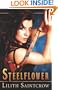 Steelflower (Steelflower Chronicles, Book 1)