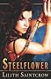 Steelflower (Steelflower Chronicles, Book 1)