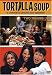 DVD : Tortilla Soup