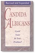 Candida Albicans: Could Yeast Be Your Problem?