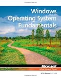 Exam 98-349: MTA Windows Operating System Fundamentals