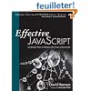 Effective JavaScript: 68 Specific Ways to Harness the Power of JavaScript