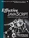 Effective JavaScript: 68 Specific Ways to Harness the Power of JavaScript (Effective Software Development Series)
