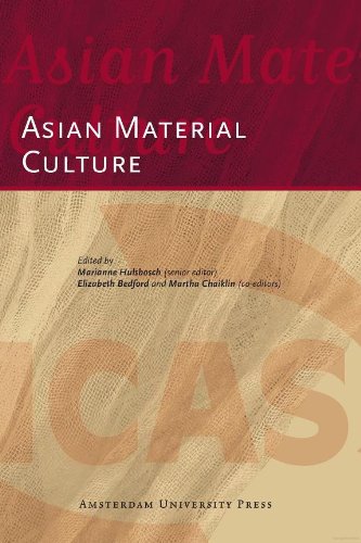 Asian Material Culture (ICAS Publications Series)