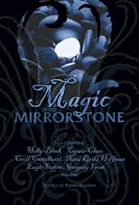 Magic in the Mirrorstone: Tales of Fantasy