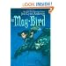 May Bird Among the Stars: Book Two