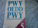 Pwy oedd pwy 5