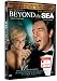Beyond the sea [Edizione: Francia]