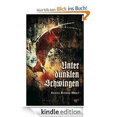 Unter dunklen Schwingen