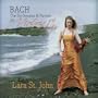 Bach: The Six Sonatas & Partitas for Violin Solo