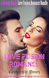 Romance: Love Fusion Romance: Completely Yours (Contemporary Paranormal Alpha Shifter Romance) (Fantasy New Adult Science Fiction Mystery Male Anthologies Short Stories)