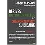 D�rives nutritionnelles et comportement suicidaire : R�alit�, T�moignage, Exp�rience