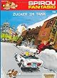 Spirou & Fantasio, Band 19: Zucker im Tank: (Neuedition)