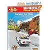 Spirou & Fantasio, Band 19: Zucker im Tank: (Neuedition)