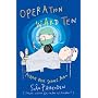 Operation Ward Ten: Agatha Strikes. Again