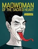Madwoman of the Sacred Heart