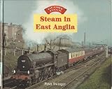 Steam in East Anglia