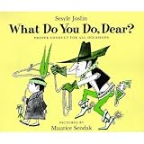 What Do You Do, Dear?