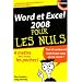 Word et Excel 2008 pour les Nuls : Edition Macintosh