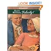 Happy Birthday, Felicity! A Springtime Story, 1774 (The American Girls Collection, Book 4)