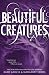 Beautiful Creatures (Beautiful Creatures, Book 1)