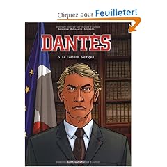 Dant�s, Tome 5 : Le Complot Politique