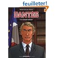 Dant�s, Tome 5 : Le Complot Politique