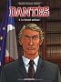 Dant�s, Tome 5 : Le Complot Politique