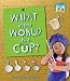 Book What in the World is a Cup? (Let's Measure)
