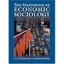 The Handbook of Economic Sociology, Second Edition