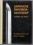 Japanese Swordsmanship: Technique and Practice