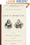 God's Mercies: Rivalry, Betrayal, and the Dream of Discovery