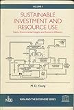 Sustainable investment and resource use : equity, environmental integrity, and economic efficiency