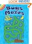 Bugs Mazes (Dover Little Activity Books)