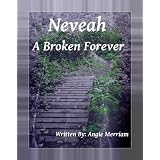 Neveah (A Broken Forever)