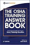 The OSHA Training Answer Book