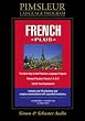 French, Plus: Learn to Speak and Understand French with Pimsleur Language Programs (Pimsleur Language Program)