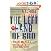 Left Hand of God, The: Healing America's Political and Spiritual Crisis