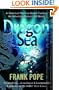 Dragon Sea: A True Tale of Treasure, Archeology, and Greed off the Coast of Vietnam