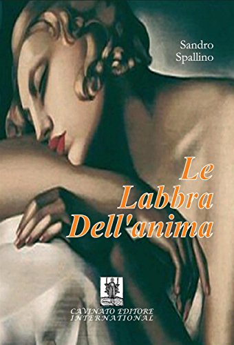 Le Labbra dell'Anima (Italian Edition)