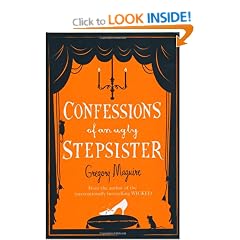 Confessions of an Ugly Stepsister