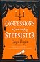 Confessions of an Ugly Stepsister