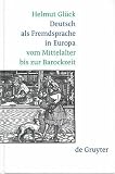 Produkt-Bild: Deutsch als Fremdsprache in Europa. Vom Mittelalter bis zur Barockzeit